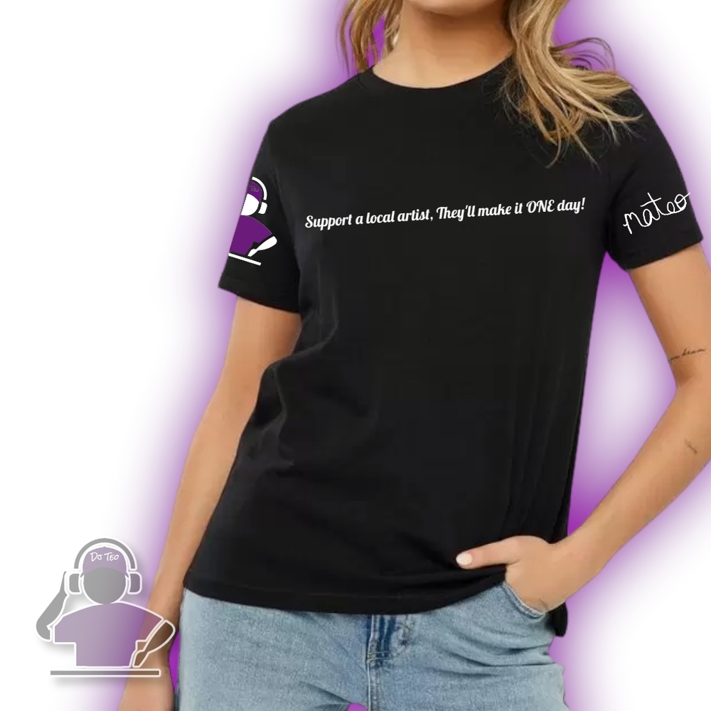 Support a local artist, They'll make it big ONE day! - DJ Teo Official Merch